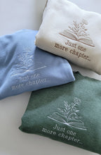 Load image into Gallery viewer, Just one more Chapter - Crewneck Sweatshirt Embroidered