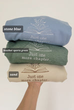 Load image into Gallery viewer, Just one more Chapter - Crewneck Sweatshirt Embroidered