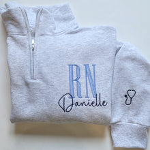 Load image into Gallery viewer, Custom Nurse Quarter Zip Sweatshirt