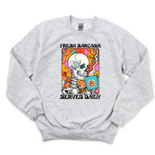 Load image into Gallery viewer, Fresh Sarcasm Sweatshirt
